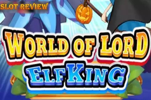 World of Lord Elf King Slot Review